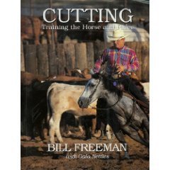 9780962589805: Cutting: Training the Horse and Rider