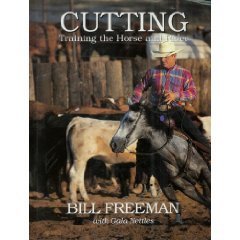 Stock image for Cutting : Training the Horse and Rider for sale by Better World Books