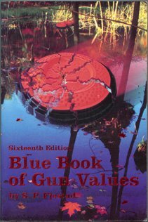 Beispielbild fr Blue Book of Gun Values, 16th Edition zum Verkauf von HPB Inc.