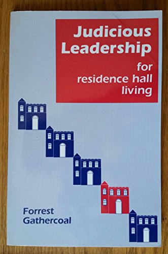 Imagen de archivo de Judicious Leadership for Residence Hall Living a la venta por HPB-Red