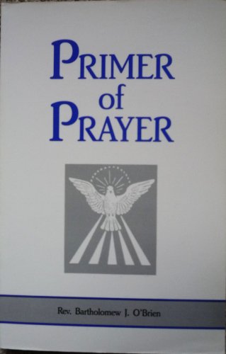 Stock image for Primer of Prayer for sale by Basement Seller 101