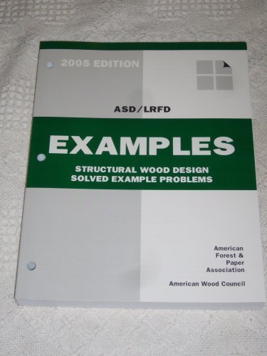 Beispielbild fr Structural Wood Design Solved Example Problems-ASD/LRFD zum Verkauf von SecondSale