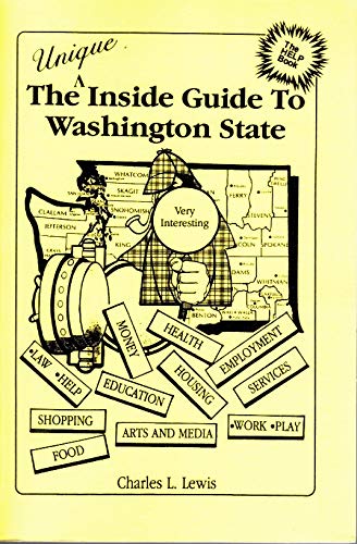 Stock image for The Unique Inside Guide to Washington State for sale by Better World Books