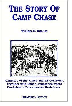 Beispielbild fr Story of Camp Chase zum Verkauf von HPB-Emerald