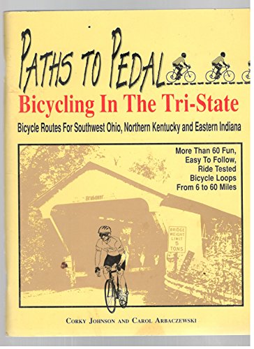 Imagen de archivo de Paths to Pedal: Bicycling in the Tri-State a la venta por HPB Inc.