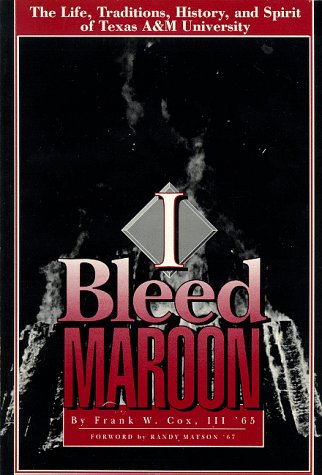 Stock image for I Bleed Maroon for sale by Half Price Books Inc.