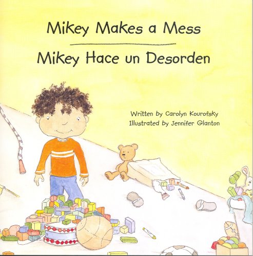 Mikey Makes a Mess/Mikey Hace un Desorden