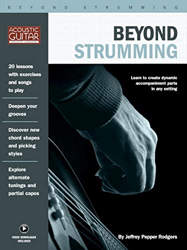 Imagen de archivo de Beyond Strumming: Acoustic Guitar Private Lessons Series a la venta por SecondSale