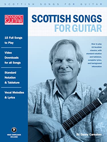 Stock image for Scottish Songs for Guitar: Acoustic Guitar Private Lessons Series for sale by SecondSale