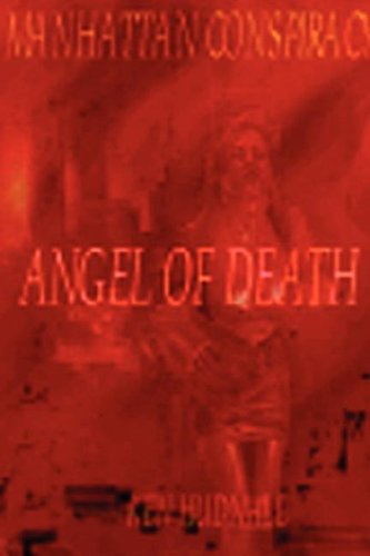 A VISIT FROM THE ANGEL OF DEATH 