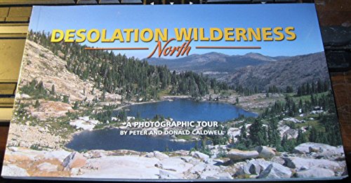 Beispielbild fr Desolation Wilderness North zum Verkauf von Revaluation Books