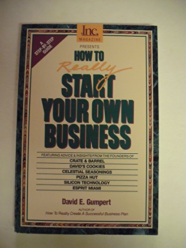 Stock image for How to Really Start Your Own Business for sale by Better World Books: West