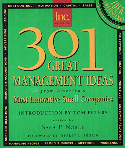 Imagen de archivo de 301 Great Management Ideas from America's Most Innovative Small Companies a la venta por BookHolders