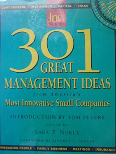 Imagen de archivo de Three Hundred One Great Management Ideas from America's Most Innovative Small Companies a la venta por HPB Inc.