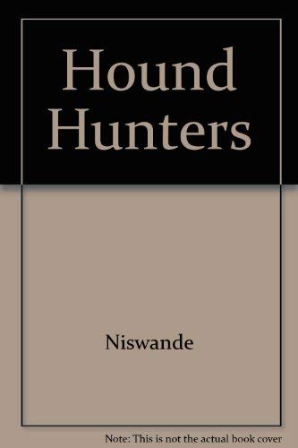 Stock image for The Hound Hunters A novel in the Shaman Cycle Integra Southwestern Supernatural thriller series for sale by Uncle Hugo's SF/Uncle Edgar's Mystery