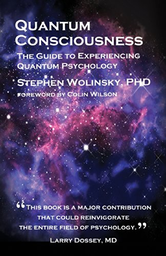 9780962618482: Quantum Consciousness: The Guide to Experiencing Quantum Psychology