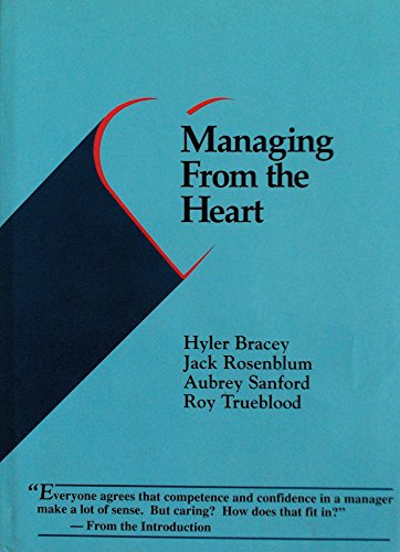 9780962619809: Managing from the Heart