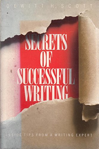 Imagen de archivo de Secrets of Successful Writing: Inside Tips from a Writing Expert a la venta por SecondSale