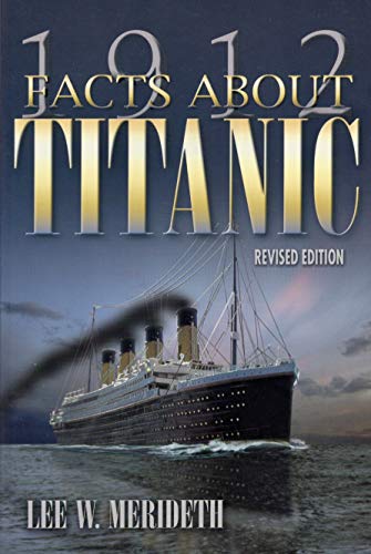 9780962623790: Title: 1912 Facts About Titanic
