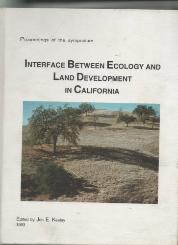 Interface Between Ecology and Land Development in California