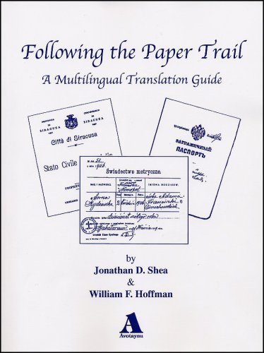 Beispielbild fr Following the Paper Trail : A Multilingual Translation Guide zum Verkauf von Better World Books