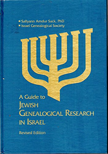 9780962637377: A Guide to Jewish Genealogical Research in Israel
