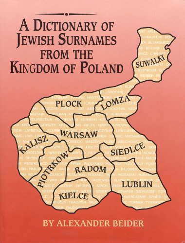 Beispielbild fr A Dictionary of Jewish Surnames from the Kingdom of Poland zum Verkauf von Salish Sea Books