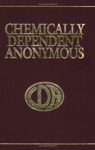 CHEMICALLY DEPENDENT ANONYMOUS