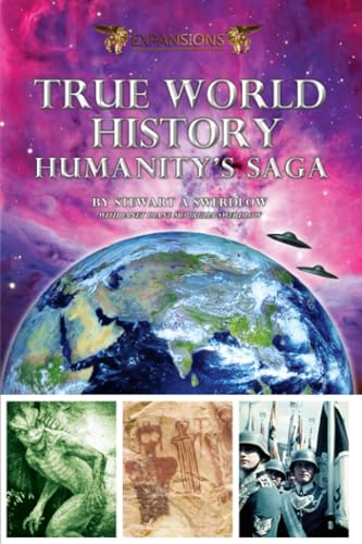 Imagen de archivo de True World History: Humanity's Saga a la venta por California Books