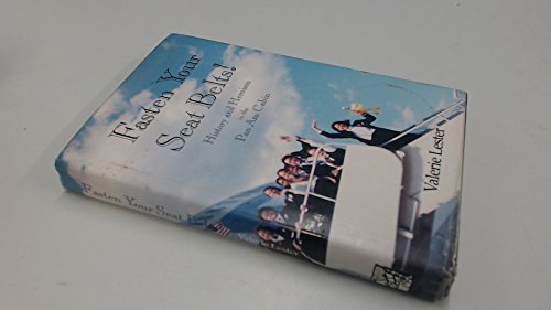 Imagen de archivo de Fasten Your Seat Belts!: History & Heroism in the Pan Am Cabin a la venta por ThriftBooks-Atlanta