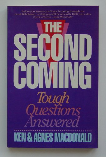 Beispielbild fr The Second Coming: Tough Questions Answered zum Verkauf von ThriftBooks-Dallas