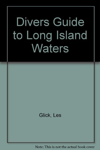 Divers Guide to Long Island Waters