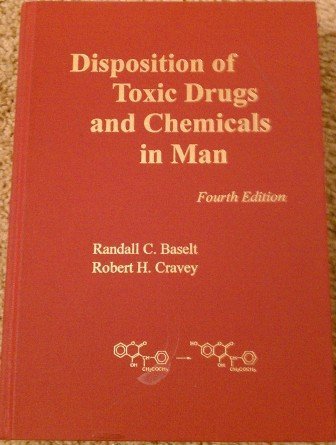 Imagen de archivo de Disposition of Toxic Drugs & Chemicals in Man (4th Edition) a la venta por Boards & Wraps