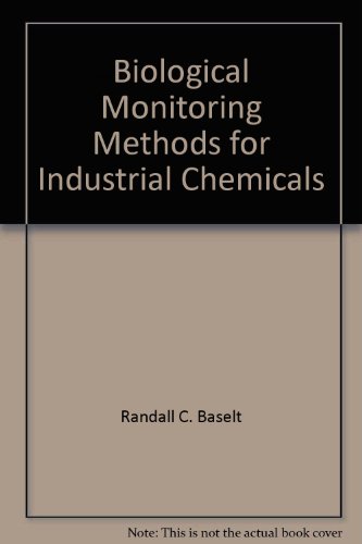 9780962652325: Biological Monitoring Methods for Industrial Chemicals