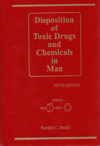 Disposition Toxic Drugs Chemicals Man Abebooks