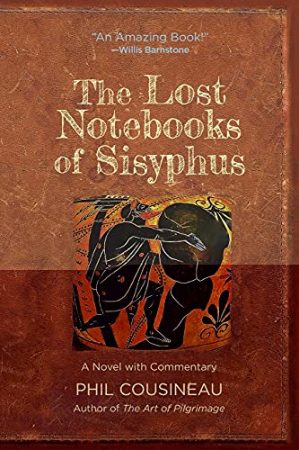 Stock image for The Lost Notebooks of Sisyphus: A Novel with Commentary for sale by HPB-Ruby