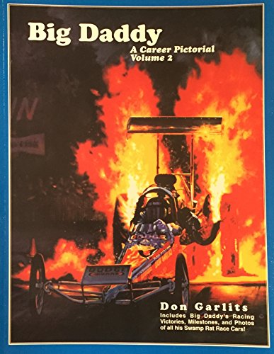 9780962656538: Big Daddy: a Career Pictorial Volume 2
