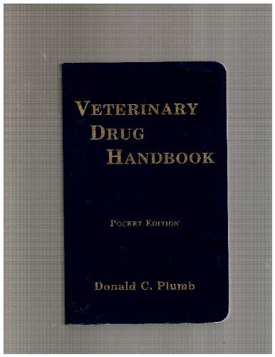 9780962661914: Veterinary Drug Handbook