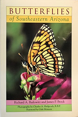 Stock image for Butterflies of Southeastern Arizona for sale by Bookmans