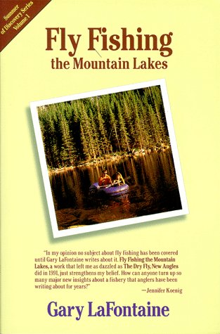 Beispielbild fr Fly Fishing the Mountain Lakes (Summer of Discovery Series, Vol. 1) zum Verkauf von GoldBooks