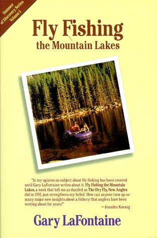 Imagen de archivo de Fly Fishing the Mountain Lakes (Summer of Discovery Series, Vol. 1) a la venta por GoldBooks
