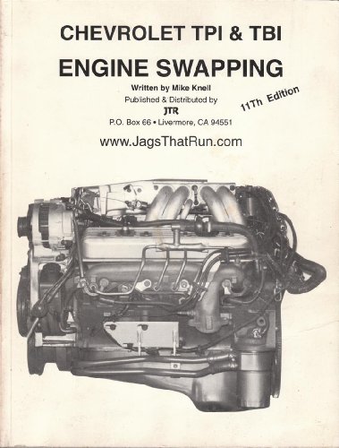 9780962667206: Title: Chevrolet TPI TBI engine swapping