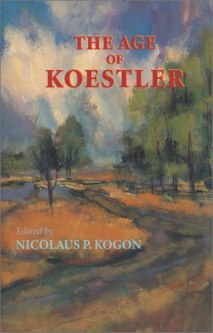 Stock image for The Age of Koestler for sale by Singing Saw Books