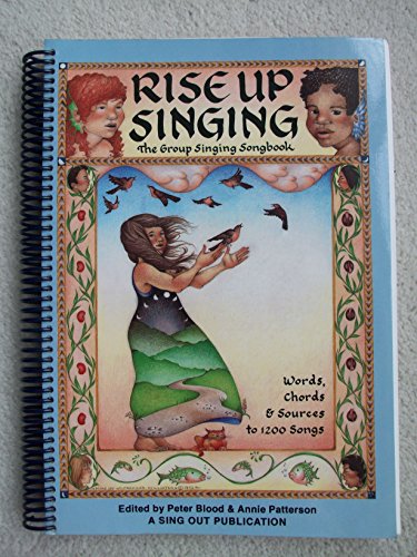 9780962670473: Rise up Singing: The Group Singing Songbook