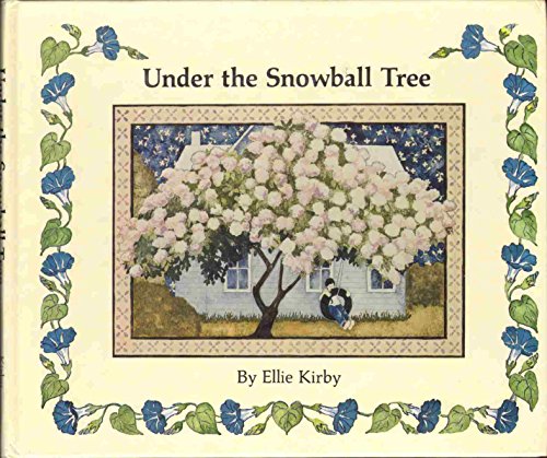 Under the Snowball Tree