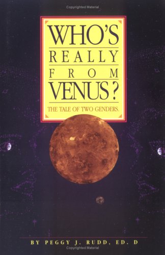 Imagen de archivo de Who's Really from Venus? The Tale of Two Genders a la venta por The Book Garden