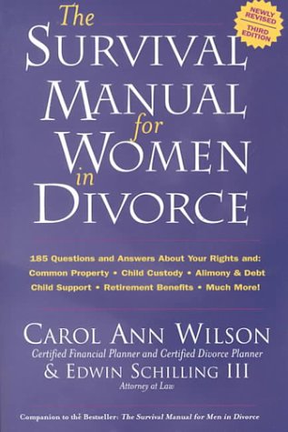 9780962679032: The Survival Manual for Women in Divorce: 185 Questions and Answers About Your Rights