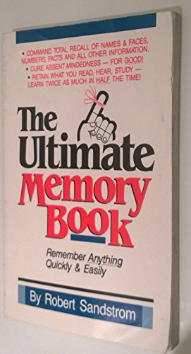 Beispielbild fr The Ultimate Memory Book: Remember Anything Quickly and Easily zum Verkauf von AwesomeBooks