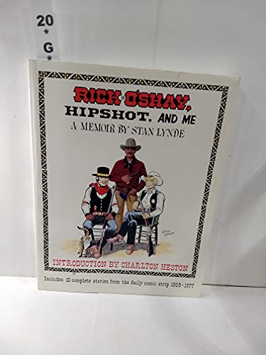 Imagen de archivo de Rick O'Shay, Hipshot, and Me - A Memoir a la venta por Second Edition Books