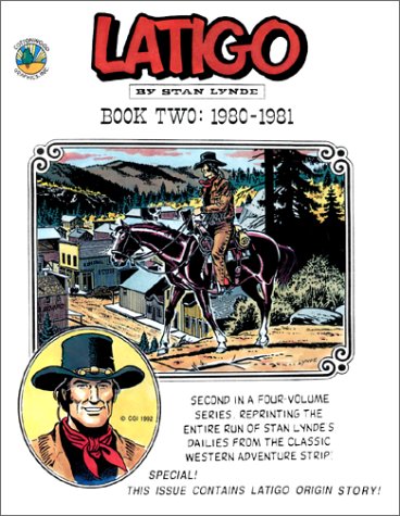 Stock image for Latigo Book Two: 1980-1981 (Number 2, Vol. II) for sale by Second Edition Books
